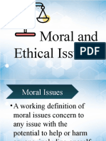 Moral and Ethical Issues