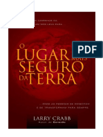 Larry Crabb - O Lugar Mais Seguro Da Terra