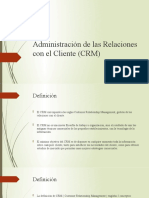 Administración de Las Relaciones Con El Cliente