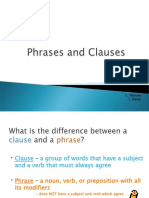 Phrases and Clauses