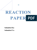 Reaction Paper: Submitted By: Submitted To