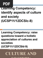 Learning Competency: Identify Aspects of Culture and Society (Ucsp11/12Dcsic-8)