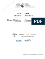 2009 Results Gauss Contests 2009 R Esultats Concours Gauss: (Grades 7 & 8) (7 Et8 Ann Ees - Sec. I Et II)