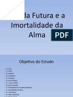 A Vida Futura - Imortalidade Da Alma