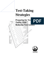 Test-Taking Strategies: Preparing For Tests Taking Tests Reducing Test Anxiety