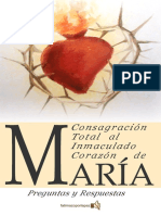 Preguntas y Respuestas Sobre La Consagracion Total A Maria