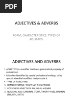 Adjectives & Adverbs: Form, Characteristics, Types of ADJ.&ADV