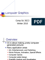 Computer Graphics: Comp Sci 3GC3 Winter 2010