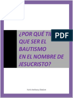 Porque Tiene Que Ser El Bautismo en El Nombre