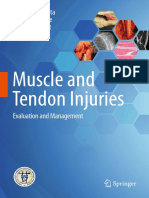 Muscle and Tendon Injuries - Evaluation and Management (2017, Springer-Verlag Berlin Heidelberg)