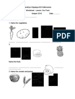 Kendriya Vidyalaya EOI Kathmandu Worksheet - Lesson: Our Food Class: Ii Subject: Evs Date: .. Name ............. Observation 1. Name The Vegetables