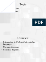 Topic: - Use Case Diagrams - Sequence Diagram