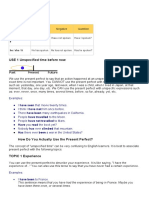 Present Perfect: Form: Positive Negative