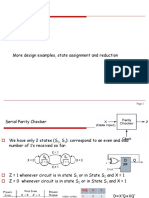 More Design Examples, State Assignment and Reduction