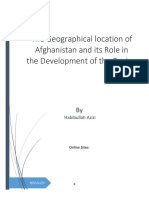 The Geographical Location of Afghanistan and Its Role in The Development of The Region