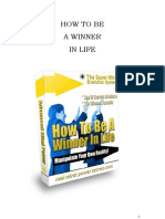 How To Be A Winner