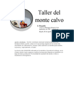 Taller Del Monte Calvo