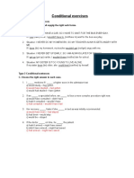 Conditional Exercises: Type 2 Conditional Sentences B. Study The Situations and Supply The Right Verb Forms