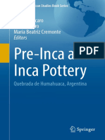 Pre-Inca and Inca Pottery: Agustina Scaro Clarisa Otero Maria Beatriz Cremonte