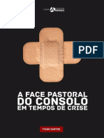 A Face Pastoral Do Consolo em Tempos de Crise - Tiago Santos - Coletivo Abrigo