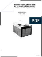 Installation Instructions For Air Cooled Condensing Units: Model Series 1 To 5 Ton