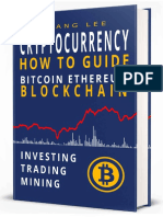 Cryptocurrency - Bitcoin, Ethereum, Blockchain (How To Guide Investing, Trading, Mining) by Chang Lee