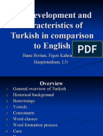 The Development and Characteristics of Turkish