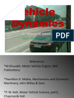 Vehicle Dynamics: Dr. Tahsean Ali Albadry