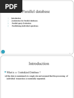 Parallel Database: Architecture For Parallel Databases. Parallel Query Evaluation Parallelizing Individual Operations