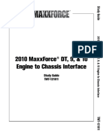 2010 Maxxforce DT, 9, & 10 Engine To Chassis Interface: Study Guide Tmt-121011