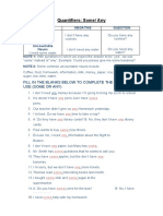 Quantifiers: Some/ Any: Fill in The Blanks Below To Complete The Sentences. Use (Some or Any)