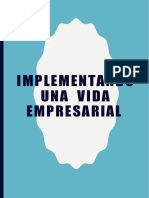 Implementando Una Vida Empresarial