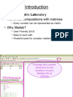 Matlab: Matrix Laboratory - Numerical Computations With Matrices - Why Matlab?