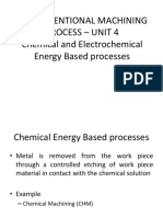 Unconventional Machining Process - Unit 4 Chemical and Electrochemical Energy Based Processes