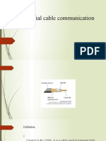 Coaxial Cable Communication ?