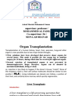 Liver Transplantation: Supervisor: Professor / Mohammed Al Fadil Co-Supervisor: DR / Mona Ab Shanab