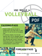 Basic Skills In: Volleyball