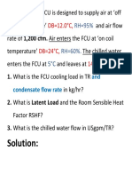 FCU and Flow Rates For Air, Condensate and Chilled Water