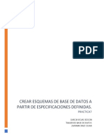 Crear Esquemas de Base de Datos A Partir de Especificaciones Definidas