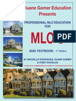 Duane Gomer Education Presents: Mlo'S