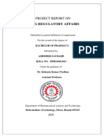 Project Report On Drug Regulatory Affairs: Submitted in Partial Fulfilment of Requirement For The Award of The Degree of