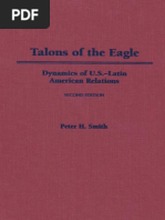 Talons of The Eagle. Dynamics of US-Latin American Relations PDF