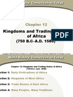 Kingdoms and Trading States of Africa: (750 B.C-A.D. 1586)