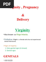 Virginity, Pregnancy & Delivery