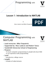 Lesson 1: Introduction To MATLAB: Akos Ledeczi and Mike Fitzpatrick