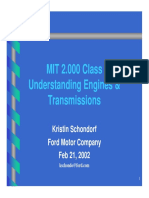 MIT 2.000 Class Understanding Engines & Transmissions: Kristin Schondorf Ford Motor Company Feb 21, 2002