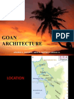 Goan Architecture: Apoorva K., Kasturi K., Abhik B., Maitreyi Y.,Arvind S S