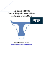 Asi Gane Dinero Con Mi Blog Por Pablo Martinez