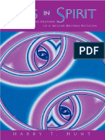 (SUNY Series in Transpersonal and Humanistic Psychology) Hunt, Harry T - Lives in Spirit - Precursors and Dilemmas of A Secular Western Mysticism-State University of New York Press (2003) PDF