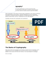 What Is Cryptography?: Cryptography Is The Science of Using Mathematics To Encrypt and Decrypt Data